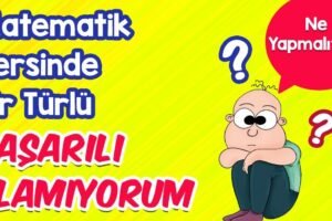 Matematikte Nasıl İyi Olunur?