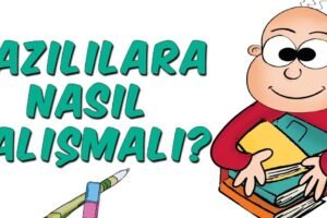 Sınavlara Nasıl Çalışılır?