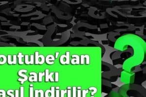 Youtube’dan Nasıl Müzik İndirilir?